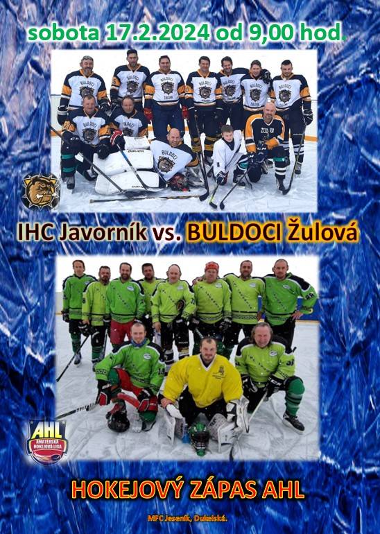 ZRUŠENO (17.2.2024 zápas AHL- IHC Javorník vs. Buldoci Žulová od 9,00 hod.)